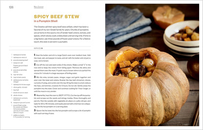 The Pumpkin Cookbook: 139 Recipes Celebrating the Versatility of Pumpkin and Other Winter Squash (2nd Edition)