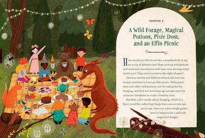 Forest Magic for Kids: How to Find Fairies, Make a Secret Fort, and Cook Up an Elfin Picnic: How to Find Fairies, Make a Secret Fort, and Cook Up an Elfin Picnic