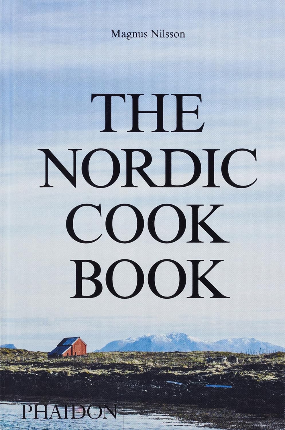 The Nordic Cookbook by Magnus Nilsson