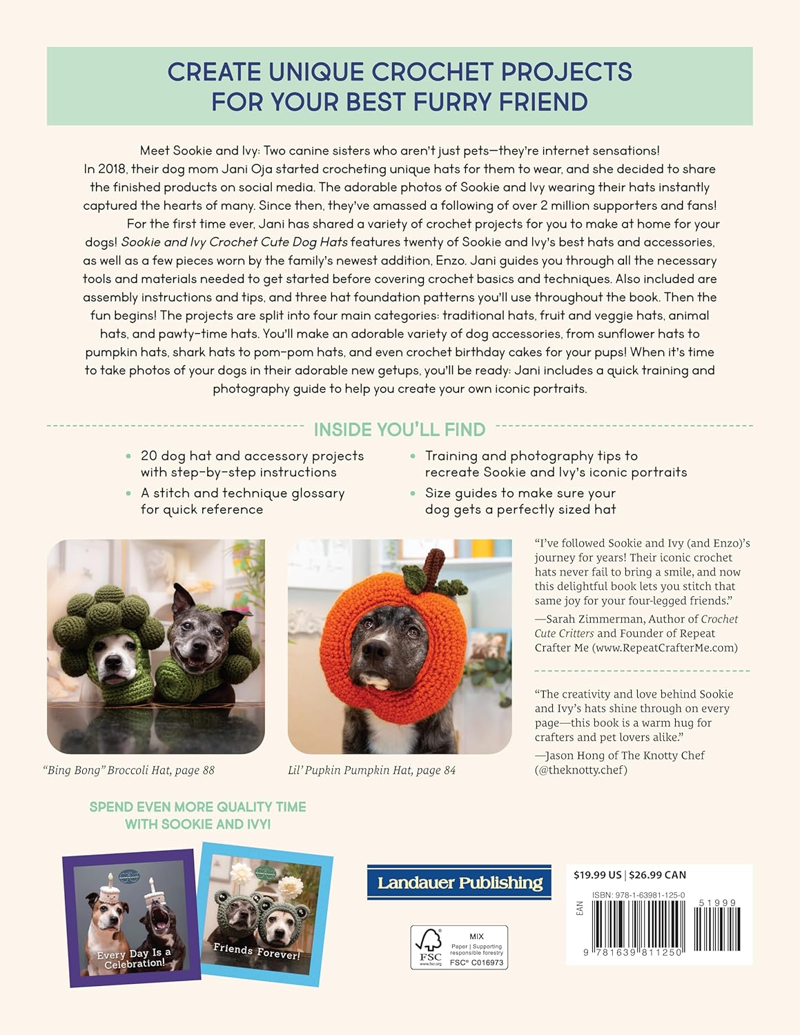 Sookie and Ivy Crochet Cute Dog Hats: Funny Snoods and Toppers to Stitch for Your Best Friend