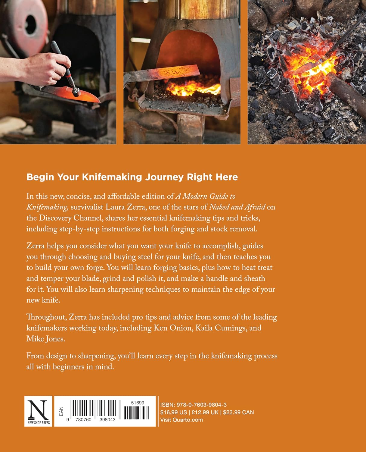 Modern Knifemaking for Beginners: Step-By-Step Instruction for Forging Your Own Knife from Expert Bladesmiths- Including Making Your Own Handle, Sheath and Sharpening by Laura Zerra