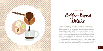 The Coffee Recipe Book: 50 Coffee and Espresso Drinks to Make at Home: 50 Coffee and Espresso Drinks to Make at Home