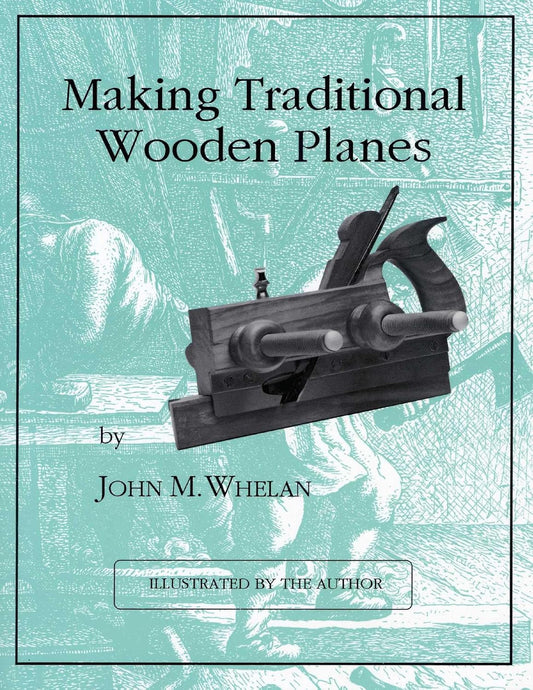 Making Traditional Wooden Planes