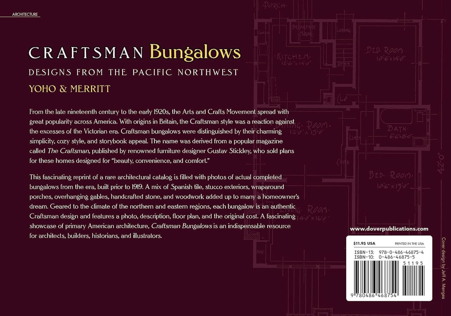 Craftsman Bungalows: Designs from the Pacific Northwest: Designs from the Pacific Northwest