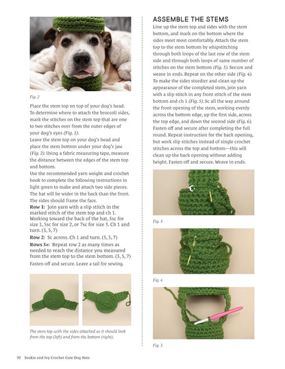 Sookie and Ivy Crochet Cute Dog Hats: Funny Snoods and Toppers to Stitch for Your Best Friend