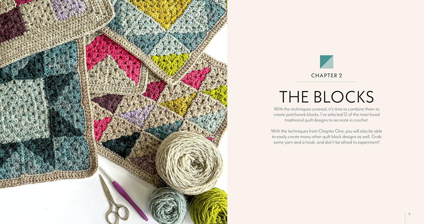 Patchwork Granny Square Blankets: Learn to Crochet Quilt-Inspired Throws, Home Décor & More: Learn to Crochet Quilt-Inspired Throws, Home Décor & More