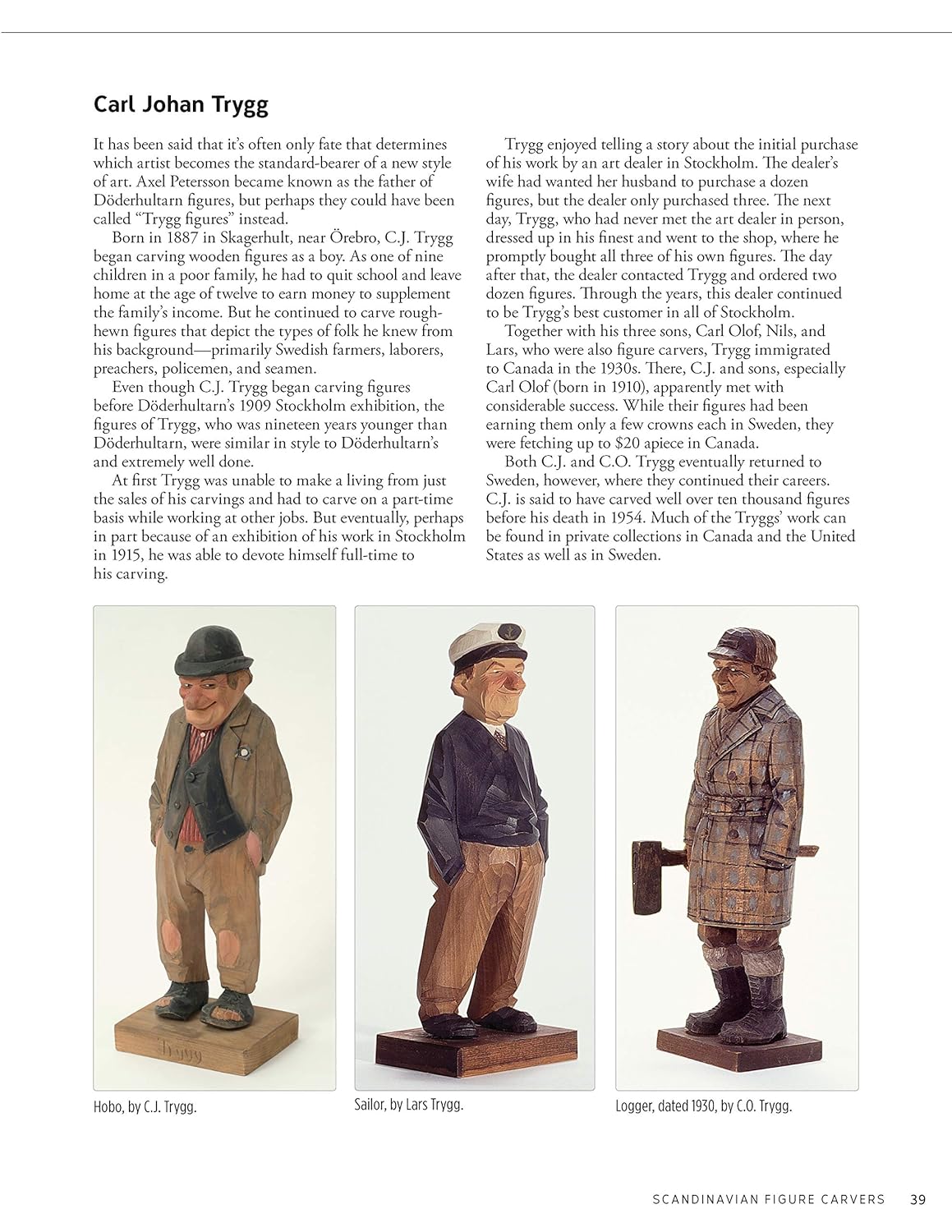 Scandinavian Figure Carving: From Viking Times to Doderhultam, Trygg, and Modern Carvers: From Viking Times to Doderhultam, Trygg, and Modern Carvers