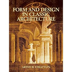 Form and Design in Classic Architecture