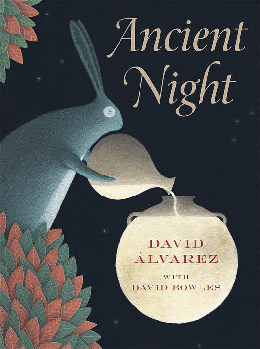 Ancient Night by David Alvarez & David Bowles