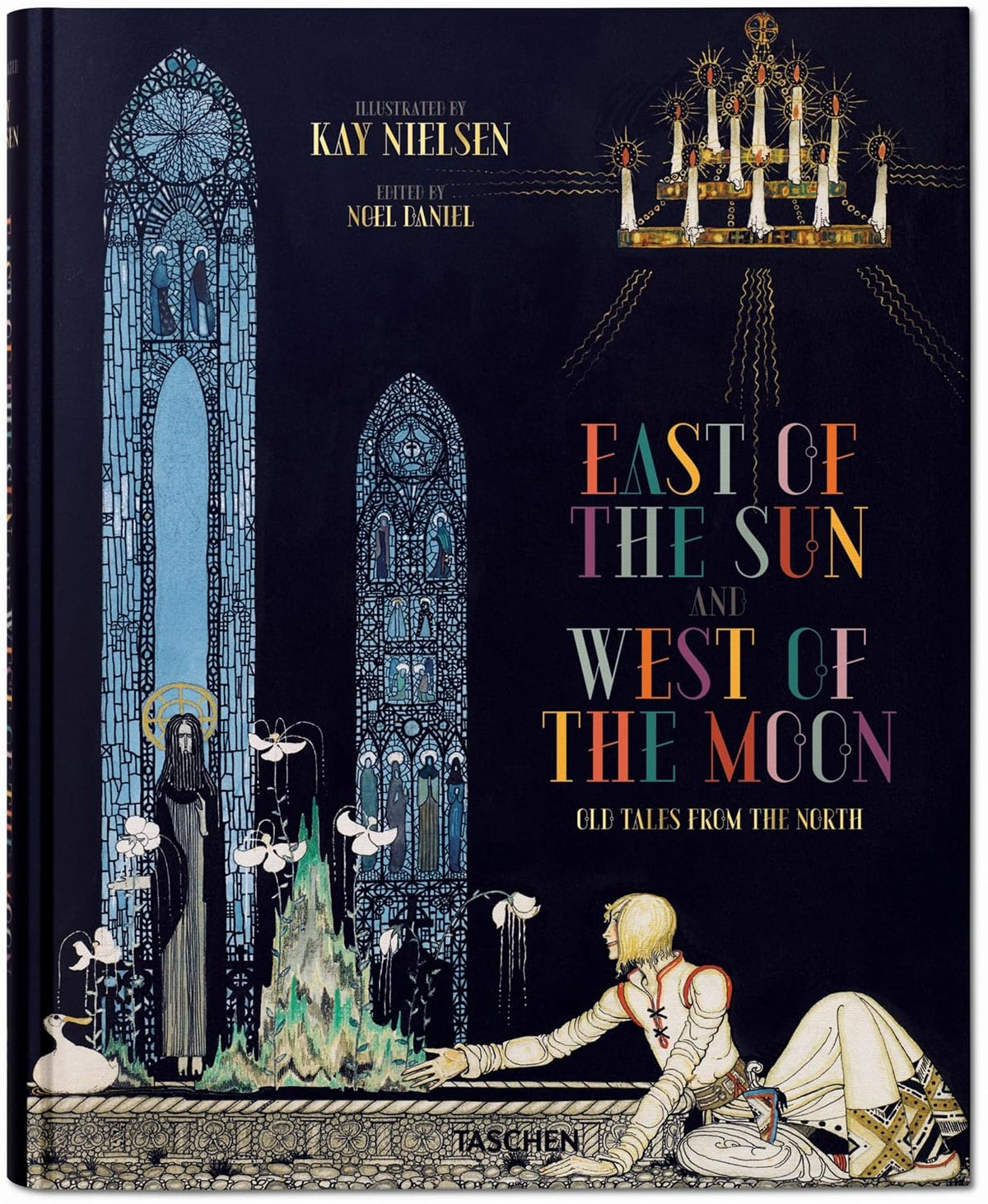 East of the Sun and West of the Moon: Old Tales From the North