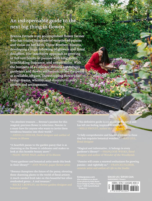 Pansies: How to Grow, Reimagine, and Create Beauty with Pansies and Violas: How to Grow, Reimagine, and Create Beauty with Pansies and Violas