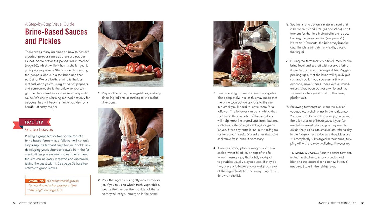 Fiery Ferments: 70 Stimulating Recipes for Hot Sauces, Spicy Chutneys, Kimchis with Kick, and Other Blazing Fermented Condiments by Kirsten K Shockey & Christopher Shockey