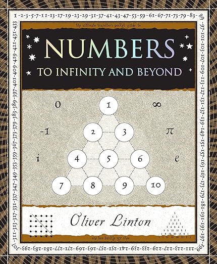 Numbers: To Infinity and Beyond: To Infinity and Beyond