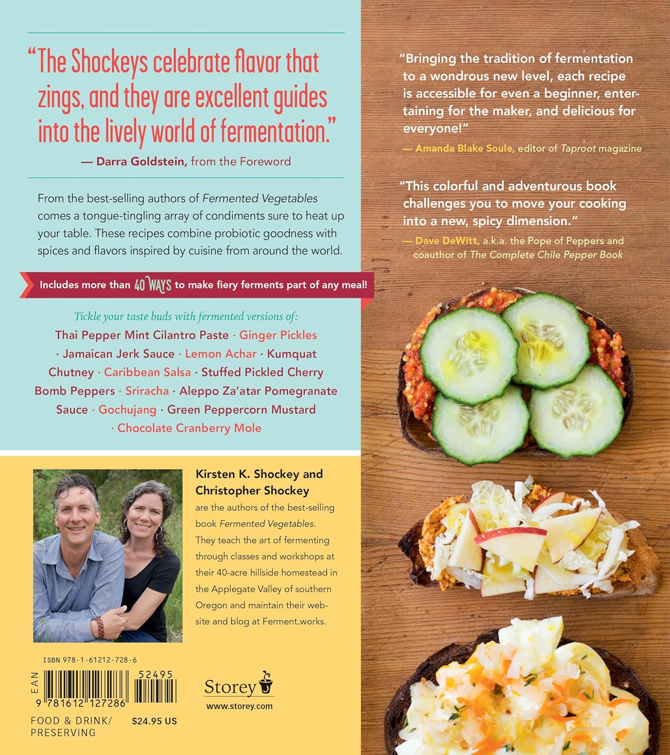 Fiery Ferments: 70 Stimulating Recipes for Hot Sauces, Spicy Chutneys, Kimchis with Kick, and Other Blazing Fermented Condiments by Kirsten K Shockey & Christopher Shockey