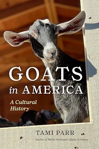 Goats in America: A Cultural History: A Cultural History