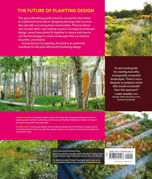 Planting in a Post-Wild World: Designing Plant Communities for Resilient Landscapes: Designing Plant Communities for Resilient Landscapes