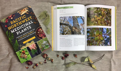 Pacific Northwest Medicinal Plants: Identify, Harvest, and Use 120 Wild Herbs for Health and Wellness by Scott Kloos