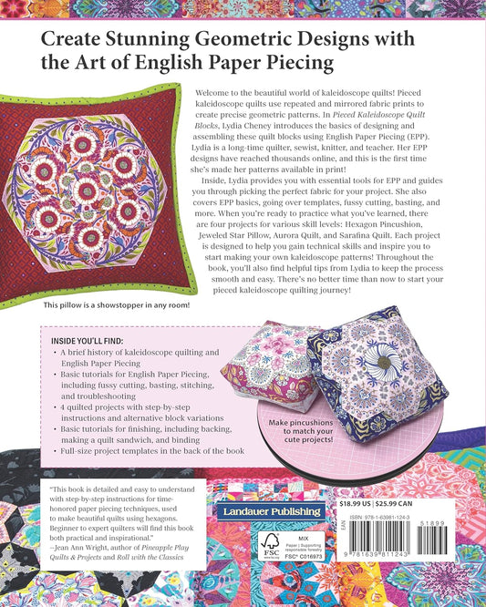 Pieced Kaleidoscope Quilt Blocks: Stunning Designs and Endless Inspiration for Fussy Cut Epp Patchwork: Stunning Designs and Endless Inspiration for Fussy Cut Epp Patchwork