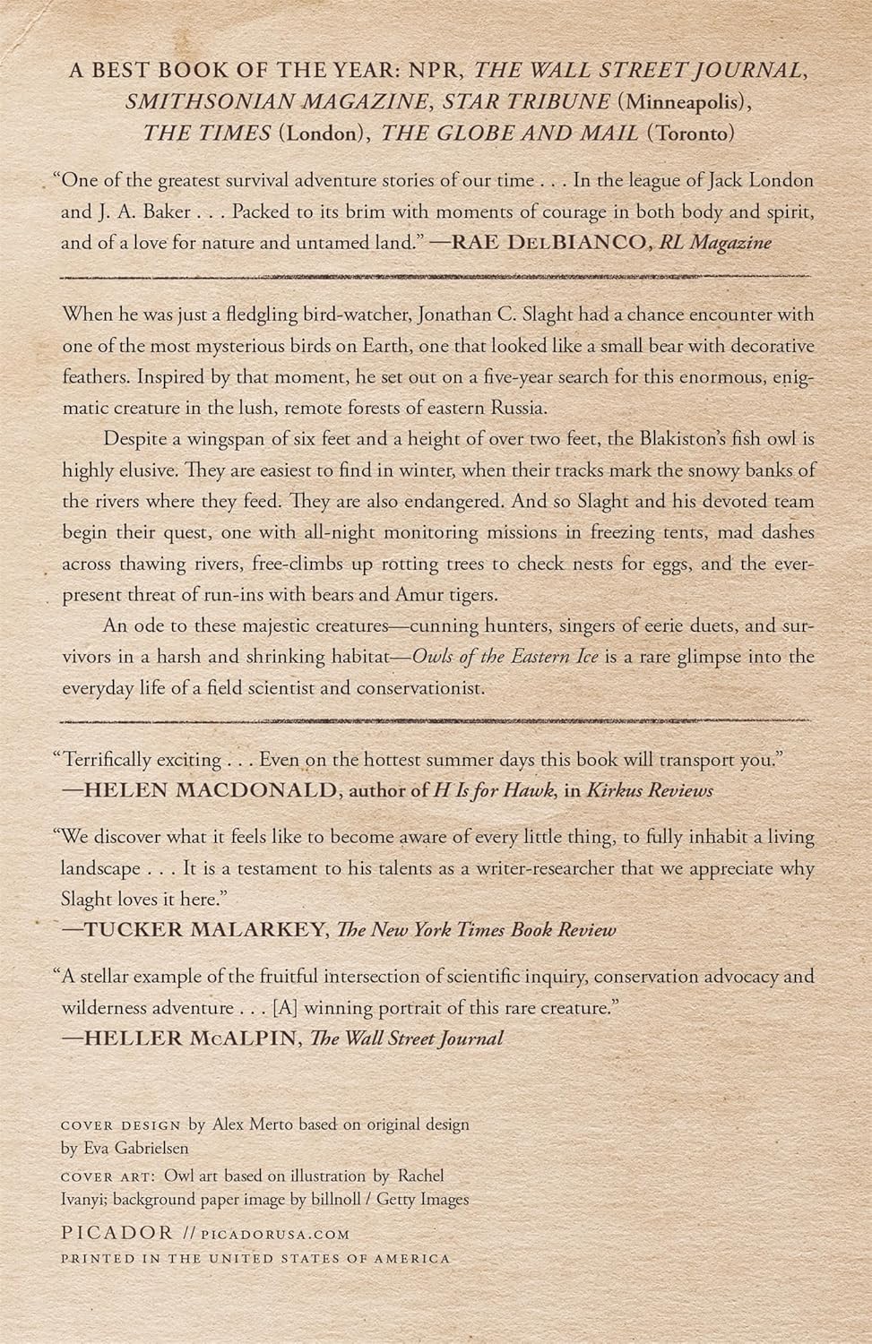 Owls of the Eastern Ice: A Quest to Find and Save the World's Largest Owl by Jonathan C. Slaght