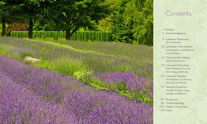 The Lavender Lover's Handbook: The 100 Most Beautiful and Fragrant Varieties for Growing, Crafting, and Cooking: The 100 Most Beautiful and Fragrant Varieties for Growing, Crafting, and Cooking