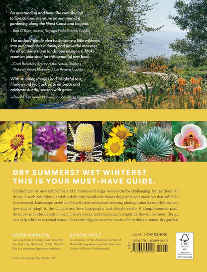 Gardening in Summer-Dry Climates: Plants for a Lush, Water-Conscious Landscape: Plants for a Lush, Water-Conscious Landscape