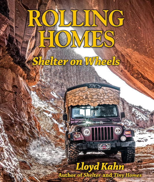 Rolling Homes: Shelter on Wheels: Shelter on Wheels