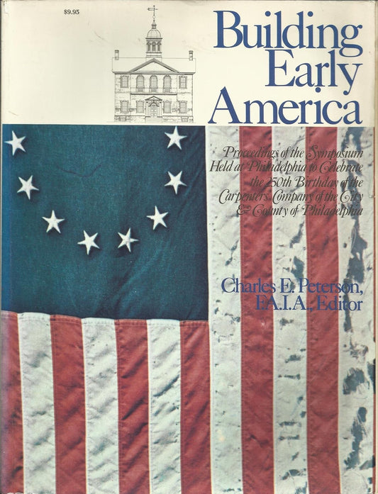 Building Early America by Charles E. Peterson
