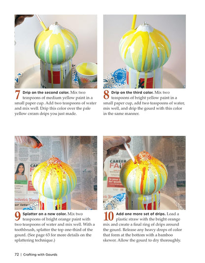Crafting with Gourds: Building, Painting, and Embellishing Birdhouses, Flowerpots, Wind Chimes, and More
