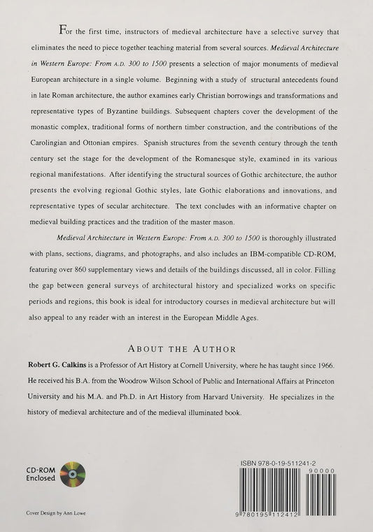 Medieval Architecture in Western Europe: From A.D. 300 to 1500 (Includes CD) by Robert G Calkins