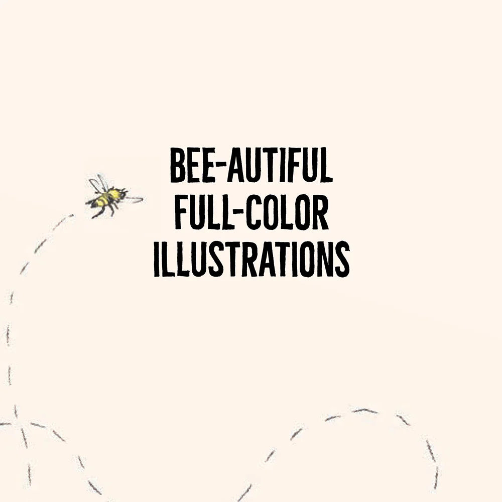 Omfg, Bees!: Bees Are So Amazing and You're about to Find Out Why