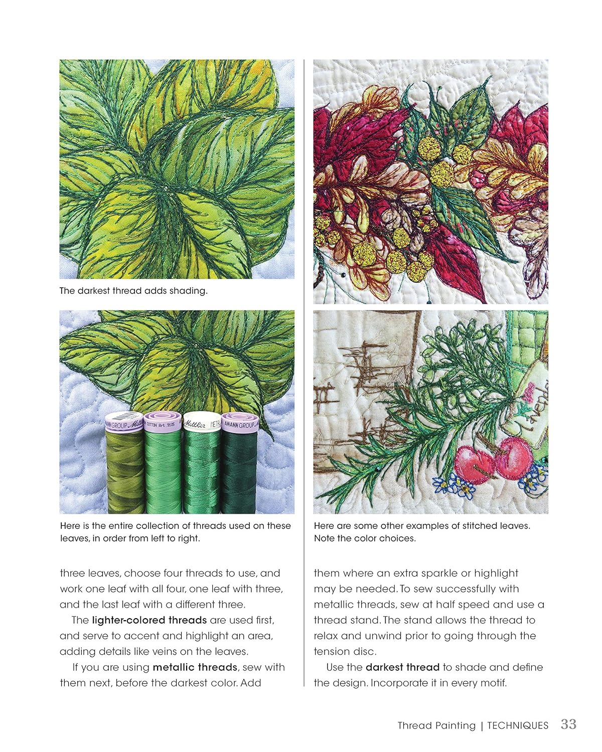 Creating Art Quilts with Panels: Easy Thread Painting and Embellishing Techniques to Create Your Own Colorful Piece of Art from Panels: Easy Thread Painting and Embellishing Techniques to Create Your Own Colorful Piece of Art from Panels