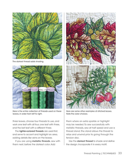 Creating Art Quilts with Panels: Easy Thread Painting and Embellishing Techniques to Create Your Own Colorful Piece of Art from Panels: Easy Thread Painting and Embellishing Techniques to Create Your Own Colorful Piece of Art from Panels