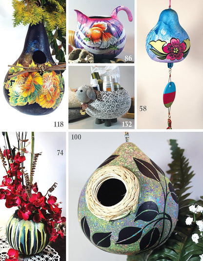 Crafting with Gourds: Building, Painting, and Embellishing Birdhouses, Flowerpots, Wind Chimes, and More