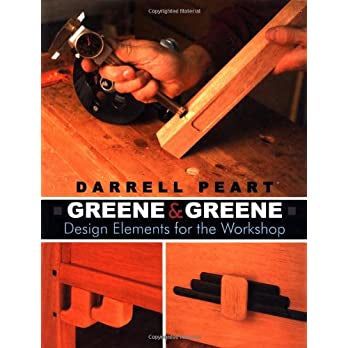 Greene & Greene: Design Elements for the Workshop