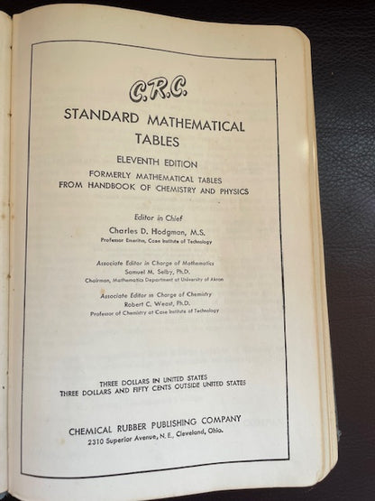 CRC Standard Mathematical Tables By Clarence W. Hodgman, Charles D., M.S. (Editor in Chief), Robert C. Weast, Phd., 11th edition