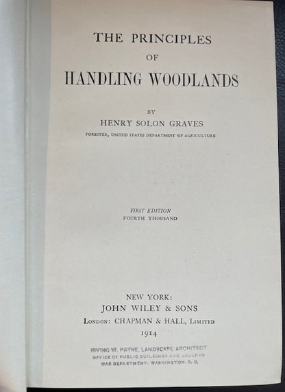 The Principles of Handling Woodlands (1st edition) by Henry Solon Graves