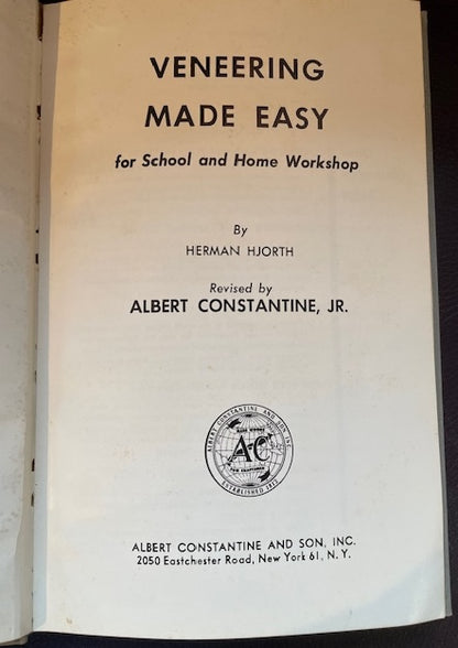 Veneering Made Easy for School and Home Workshop by Herman Hjorth (1961 edition)