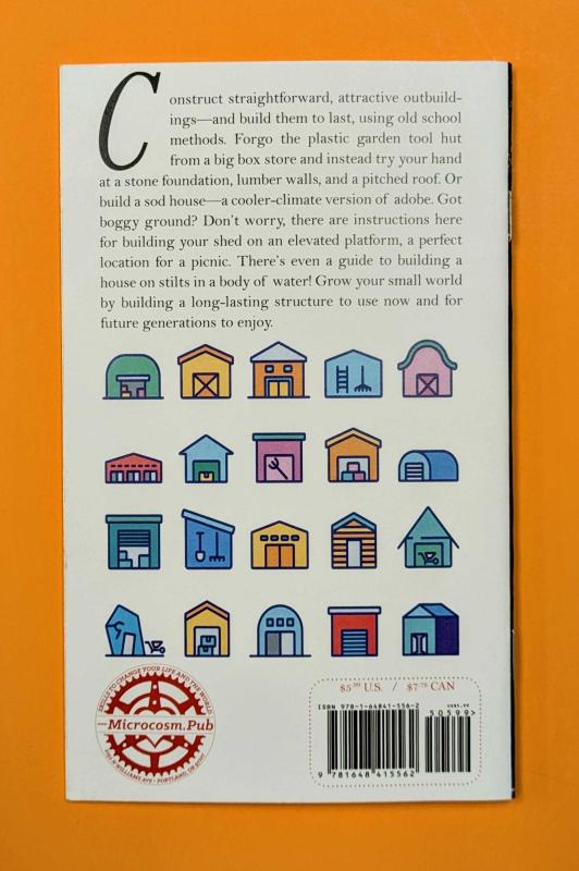 Simple Sheds & How to Make Them, Zine by Daniel Carter Beard