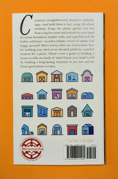 Simple Sheds & How to Make Them, Zine by Daniel Carter Beard