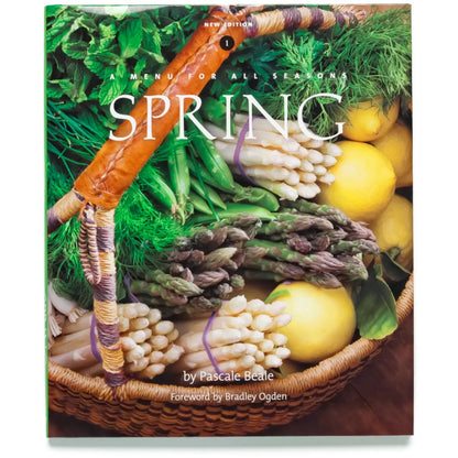 A Menu For All Seasons # 1—Spring Cookbook (New Edition) by Pascale Beale