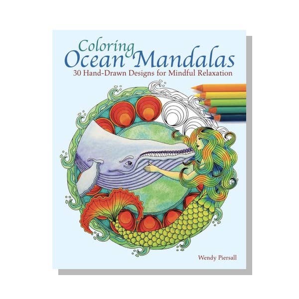 Coloring Ocean Mandalas: 30 Hand-Drawn Designs for Mindful Relaxation: 30 Hand-Drawn Designs for Mindful Relaxation