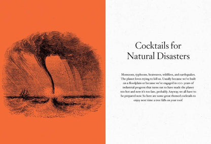 Cocktails for the Apocalypse: Celebratory Libations for the End of the World
