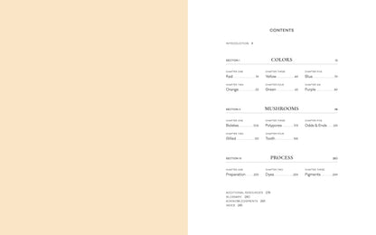 The Mushroom Color Atlas: A Guide to Dyes and Pigments Made from Fungi