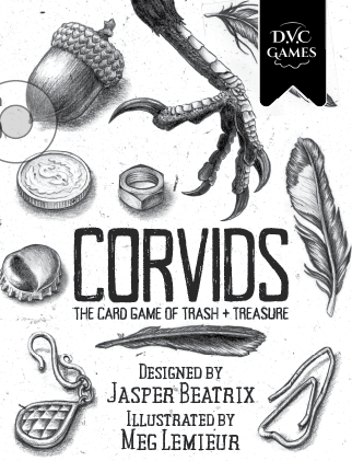 Corvids: The Card Game of Trash + Treasure by Jasper Beatrix