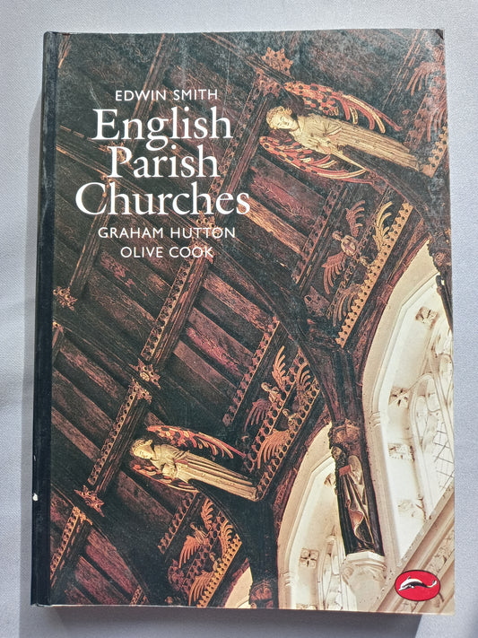 English Parish Churches by Edwin Smith, Olive Cook & Graham Hutton
