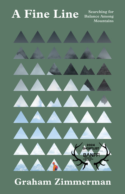 A Fine Line: Searching for Balance Among Mountains