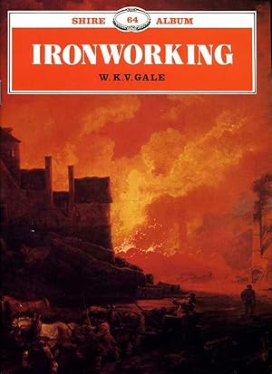Ironworking by W. K. V. Gale
