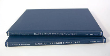 Make a Joint Stool from a Tree by Jennie Alexander & Peter Follansbee, Lost Art Press