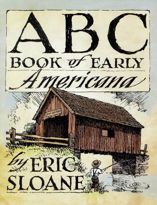 ABC Book of Early Americana by Eric Sloane